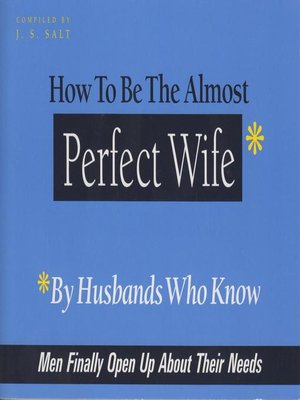 cover image of How to Be the Almost Perfect Wife